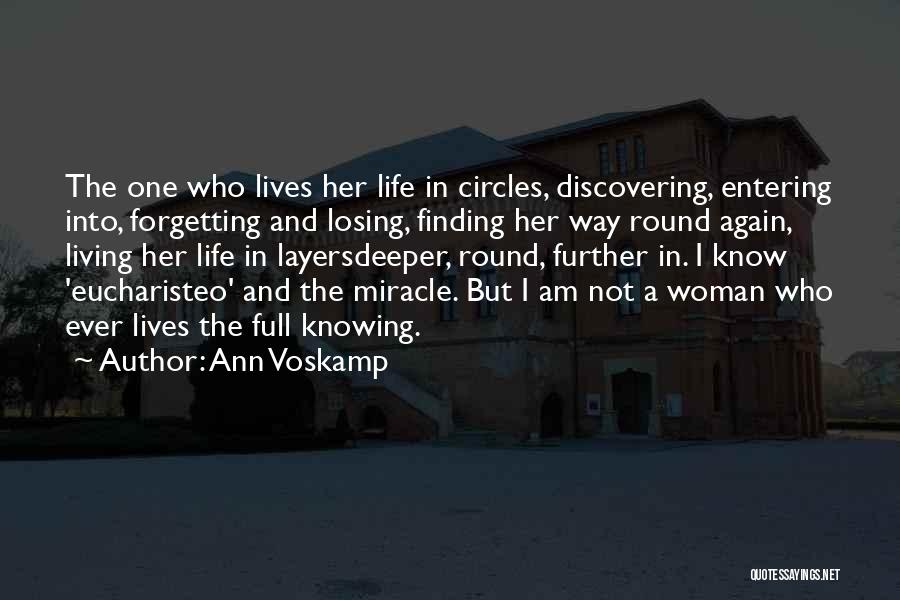 Forgetting Her Quotes By Ann Voskamp