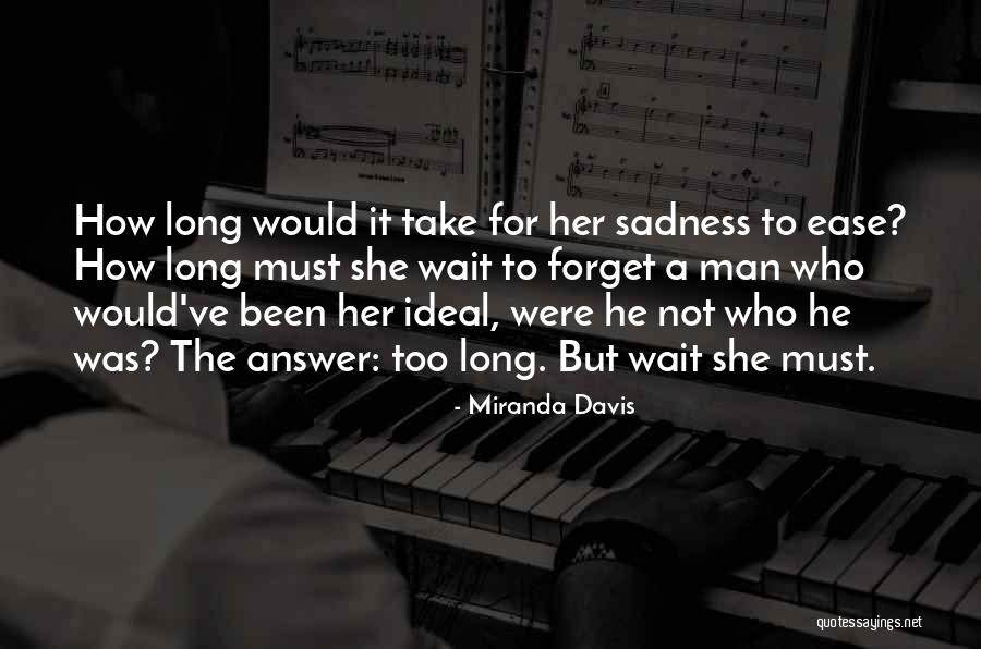 Forgetting Her Quotes By Miranda Davis