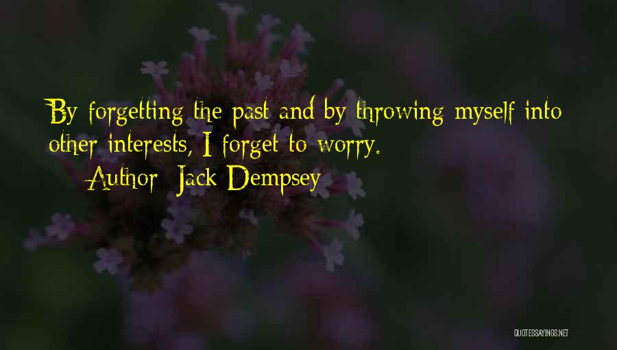 Forgetting Him And Moving On Quotes By Jack Dempsey