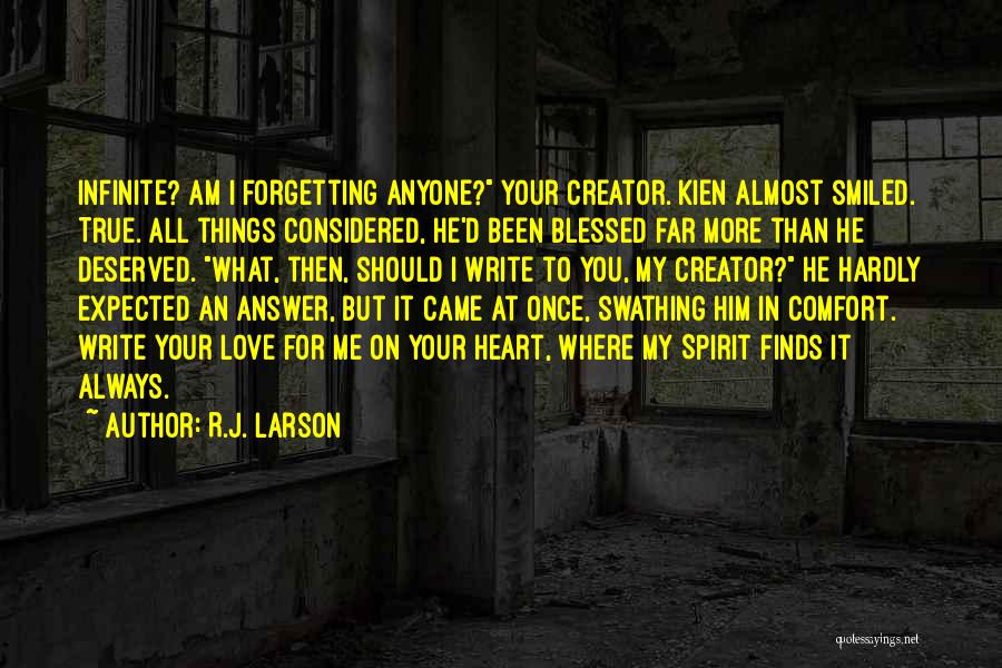 Forgetting Him Quotes By R.J. Larson