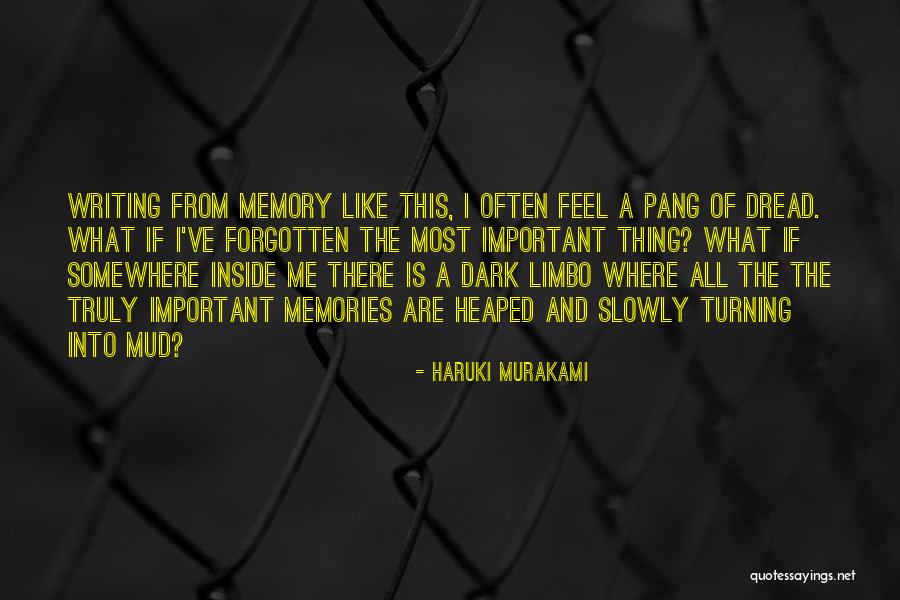 Forgetting Important Things Quotes By Haruki Murakami