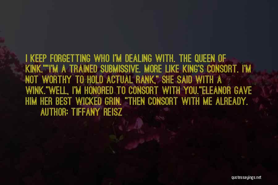 Forgetting Me Quotes By Tiffany Reisz