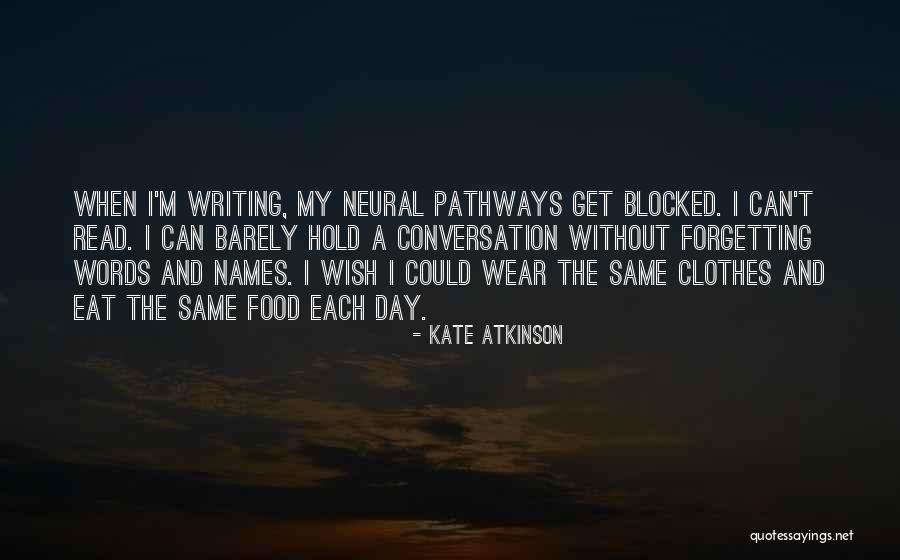 Forgetting Names Quotes By Kate Atkinson Forgetting Names Quotes By Kate Atkinson