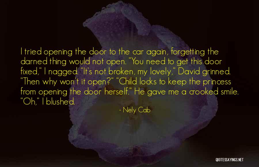 Forgetting Our Past Quotes By Nely Cab