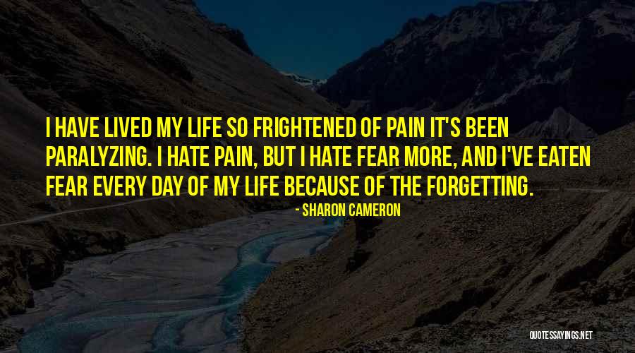 Forgetting Our Past Quotes By Sharon Cameron