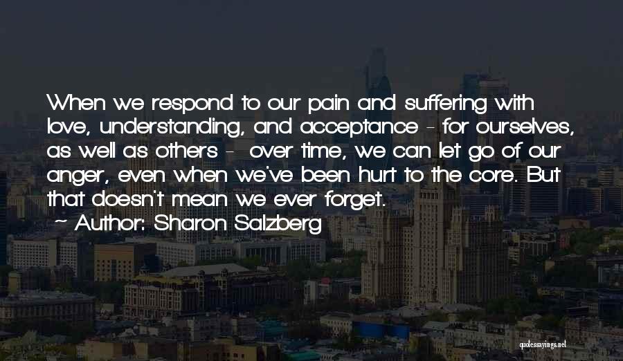 Forgetting Past Relationships Quotes By Sharon Salzberg