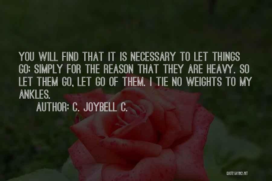 Forgetting Someone And Moving Quotes By C. JoyBell C.