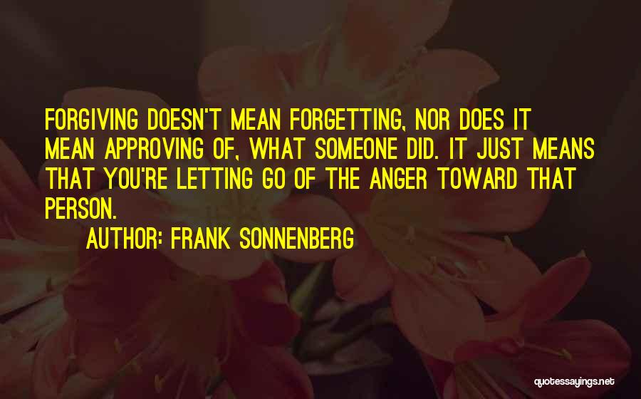 Forgetting Someone Quotes By Frank Sonnenberg