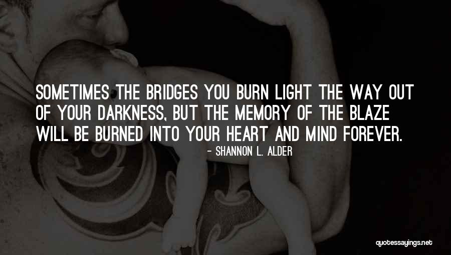 Forgetting The Past Love Quotes By Shannon L. Alder Forgetting The Past Love Quotes By Shannon L. Alder