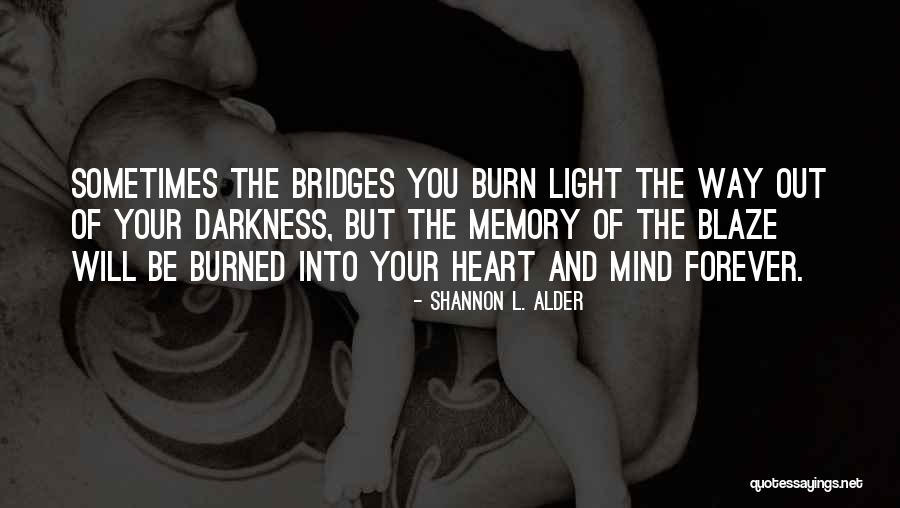 Forgetting The Past Love Quotes By Shannon L. Alder