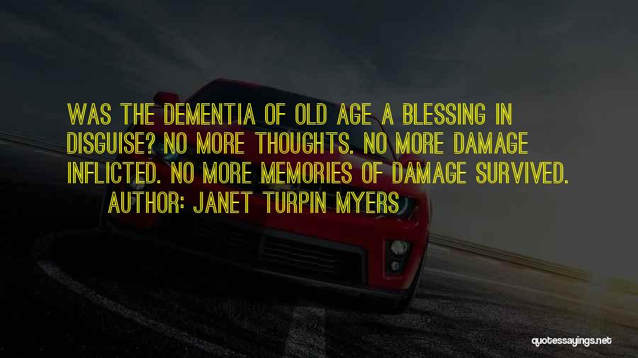 Forgetting The Past Quotes By Janet Turpin Myers