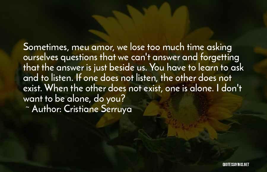 Forgetting The Past Relationship Quotes By Cristiane Serruya