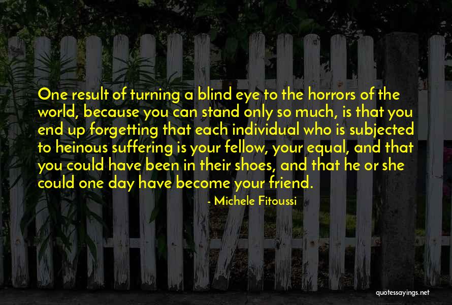 Forgetting The World Quotes By Michele Fitoussi Forgetting The World Quotes By Michele Fitoussi