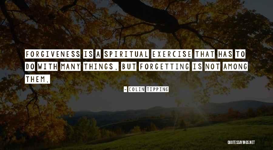Forgetting Things Quotes By Colin Tipping Forgetting Things Quotes By Colin Tipping