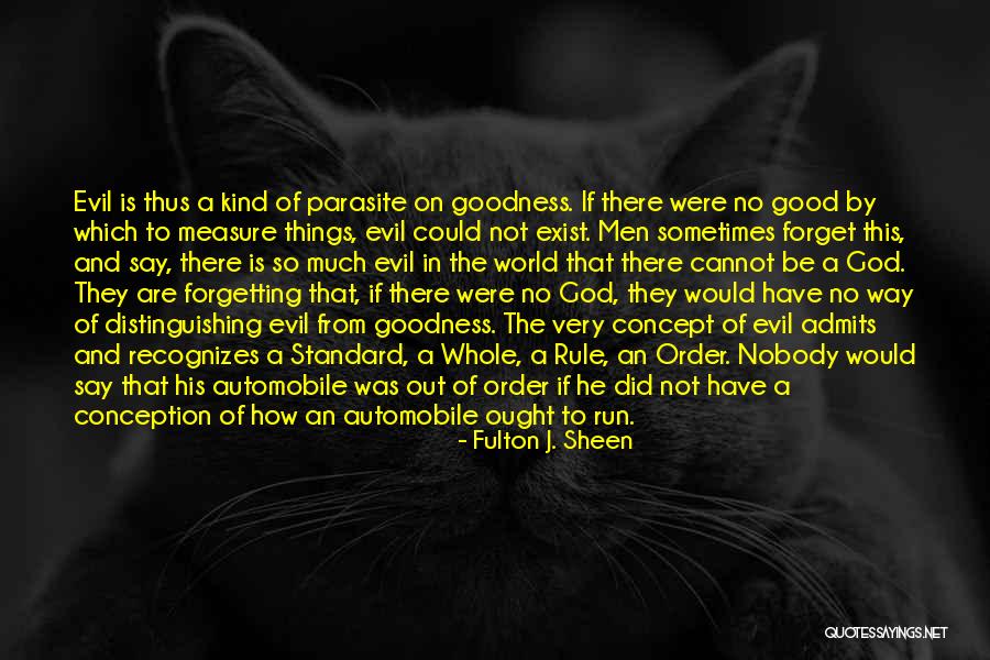 Forgetting Things Quotes By Fulton J. Sheen Forgetting Things Quotes By Fulton J. Sheen