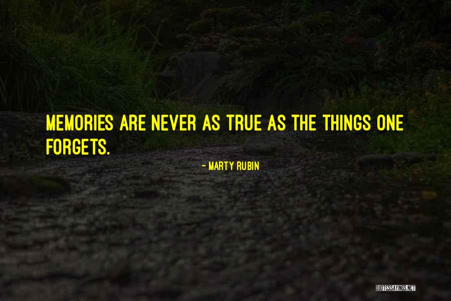 Forgetting Things Quotes By Marty Rubin Forgetting Things Quotes By Marty Rubin