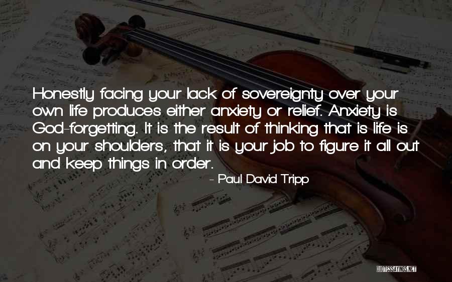 Forgetting Things Quotes By Paul David Tripp Forgetting Things Quotes By Paul David Tripp