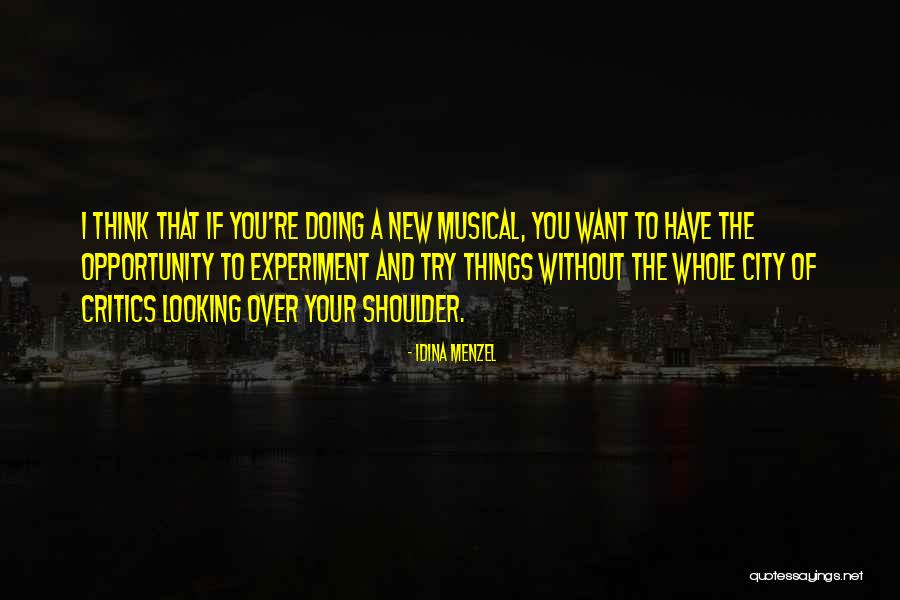 Forgettings Quotes By Idina Menzel Forgettings Quotes By Idina Menzel