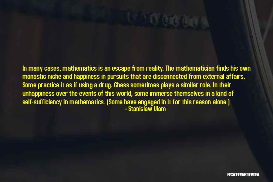 Forging Paths Quotes By Stanislaw Ulam Forging Paths Quotes By Stanislaw Ulam