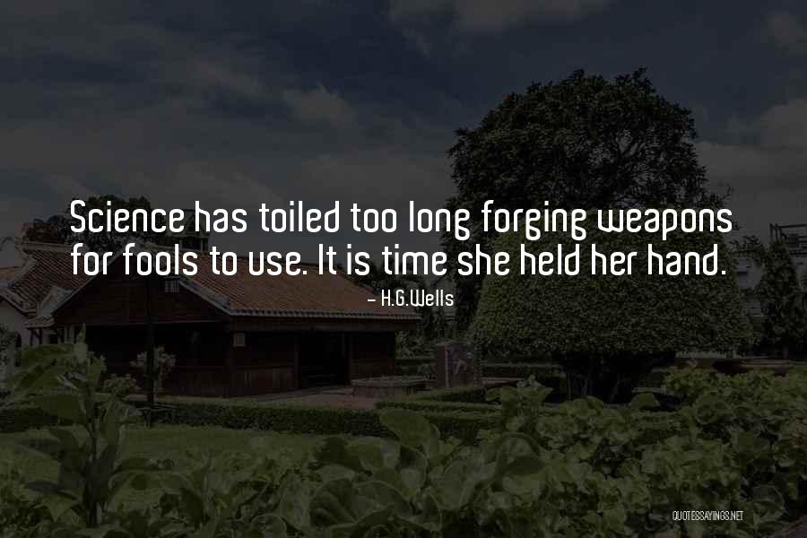 Forging Quotes By H.G.Wells Forging Quotes By H.G.Wells