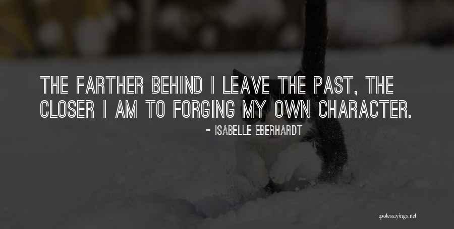 Forging Quotes By Isabelle Eberhardt Forging Quotes By Isabelle Eberhardt