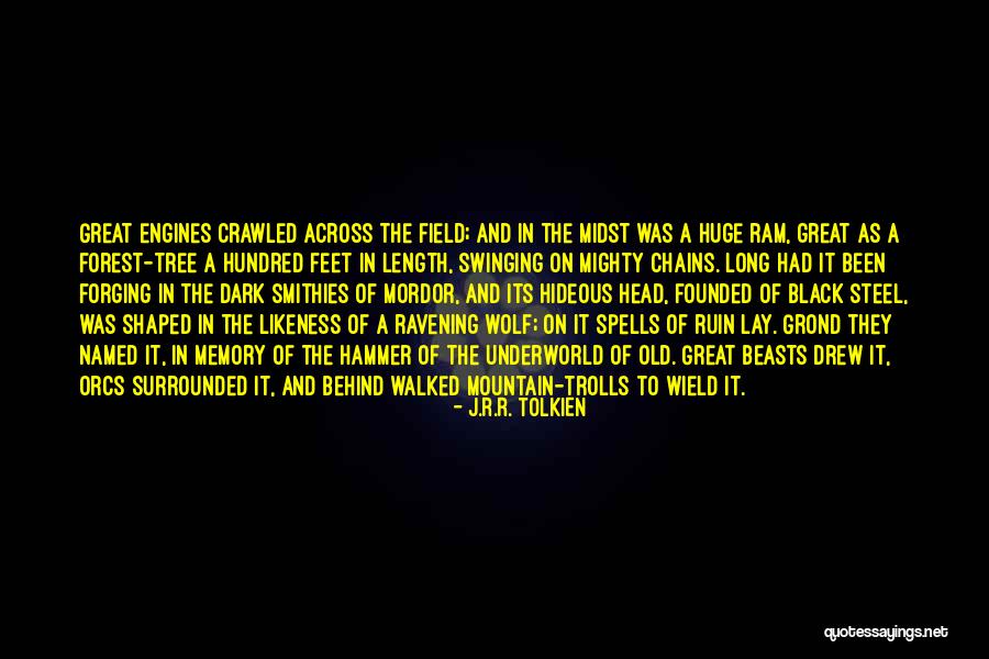 Forging Quotes By J.R.R. Tolkien Forging Quotes By J.R.R. Tolkien