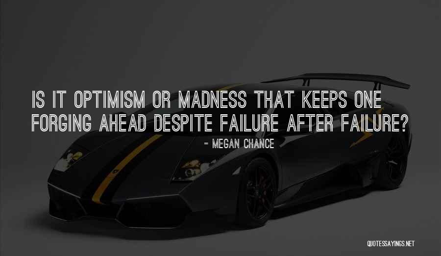 Forging Quotes By Megan Chance Forging Quotes By Megan Chance