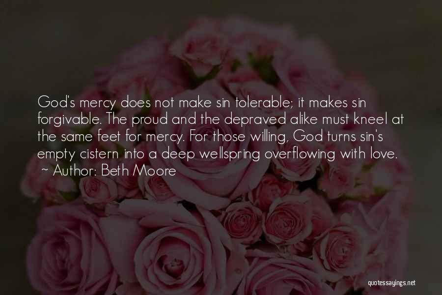 Forgivable Quotes By Beth Moore