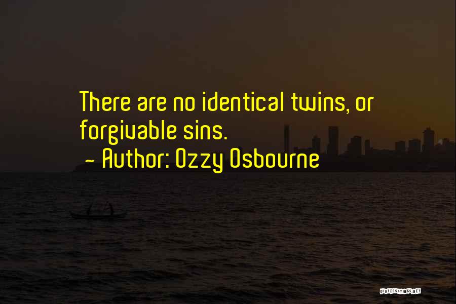 Forgivable Quotes By Ozzy Osbourne