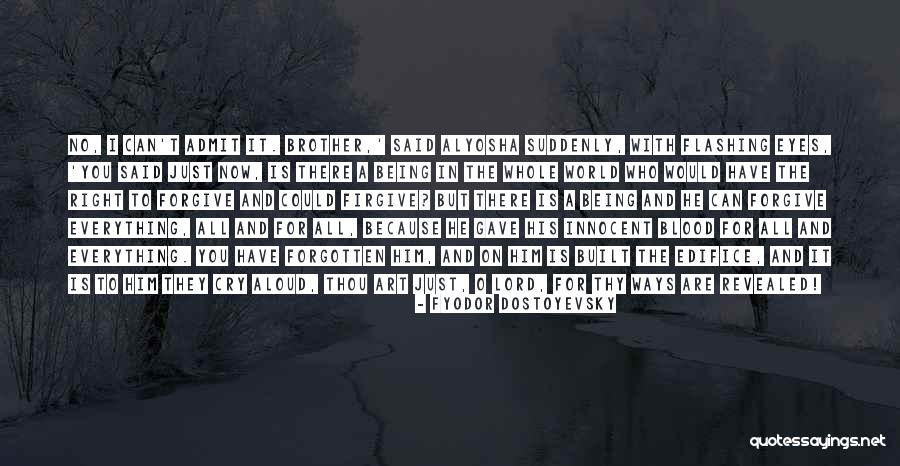Forgive And Forgotten Quotes By Fyodor Dostoyevsky Forgive And Forgotten Quotes By Fyodor Dostoyevsky