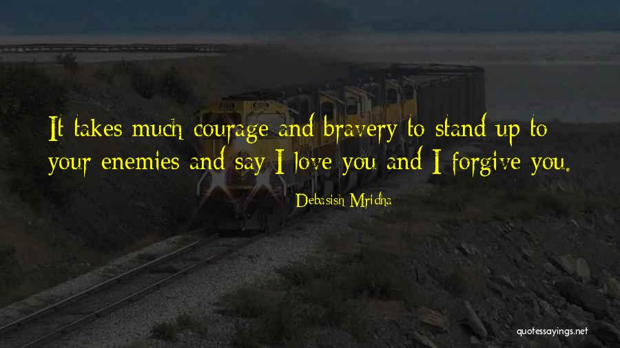 Forgive And Happiness Quotes By Debasish Mridha Forgive And Happiness Quotes By Debasish Mridha