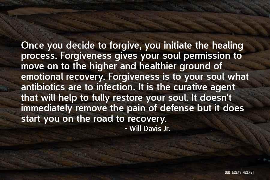 Forgive And Move On Quotes By Will Davis Jr. Forgive And Move On Quotes By Will Davis Jr.