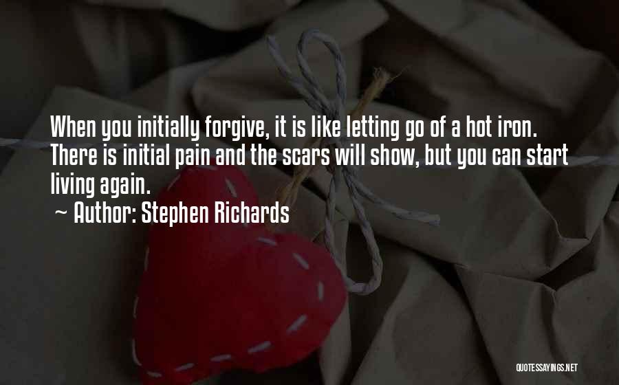 Forgive And Start Over Quotes By Stephen Richards