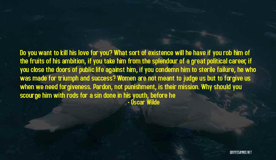 Forgive And Success Quotes By Oscar Wilde Forgive And Success Quotes By Oscar Wilde