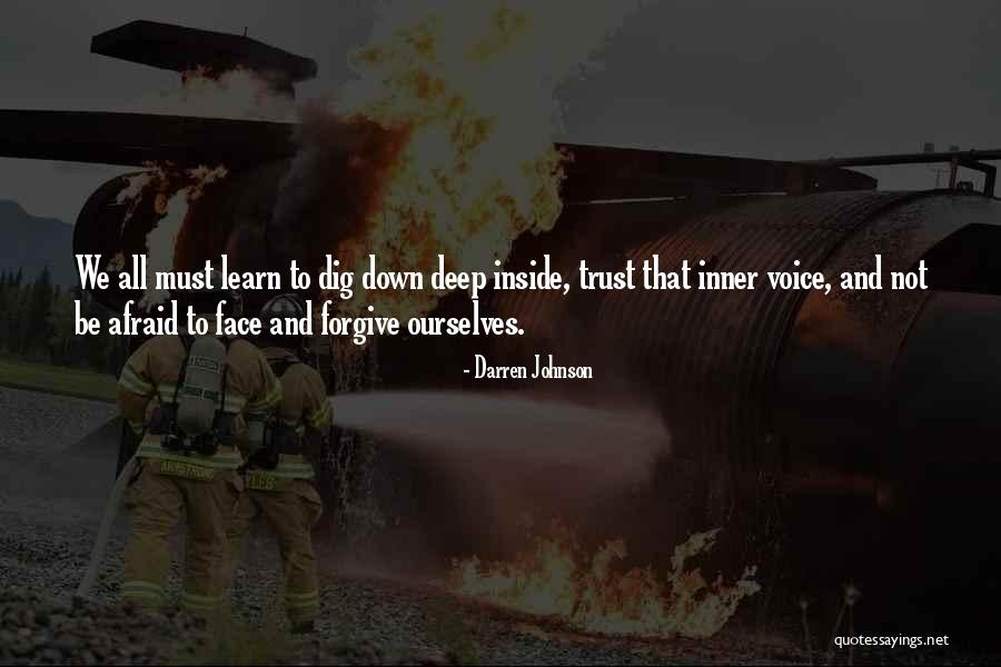 Forgive But Not Trust Quotes By Darren Johnson Forgive But Not Trust Quotes By Darren Johnson