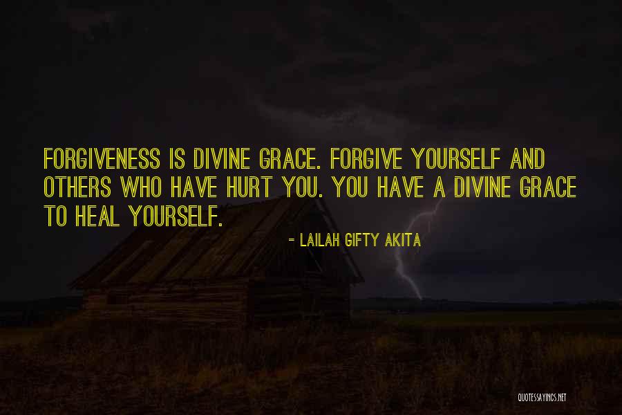 Forgive Divine Quotes By Lailah Gifty Akita Forgive Divine Quotes By Lailah Gifty Akita