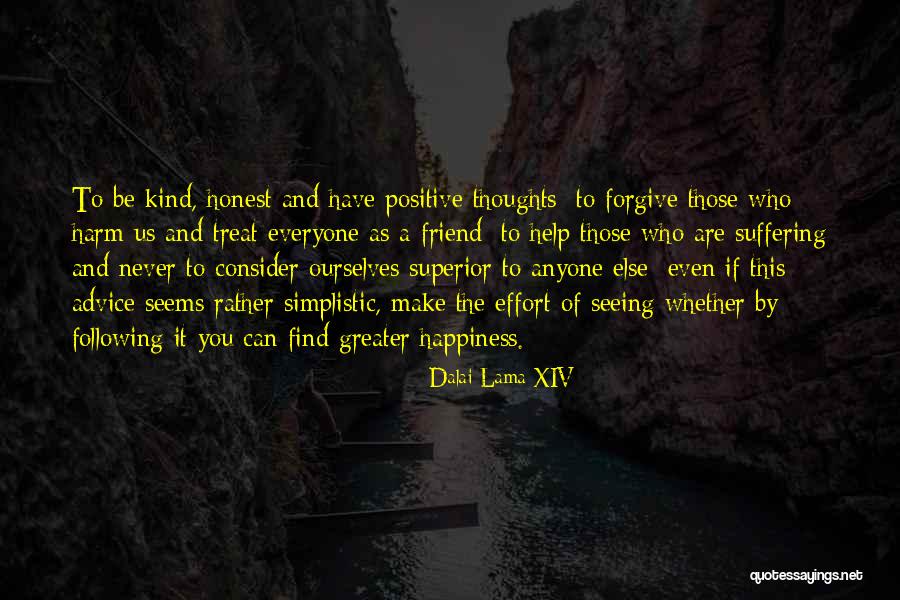 Forgive Friend Quotes By Dalai Lama XIV