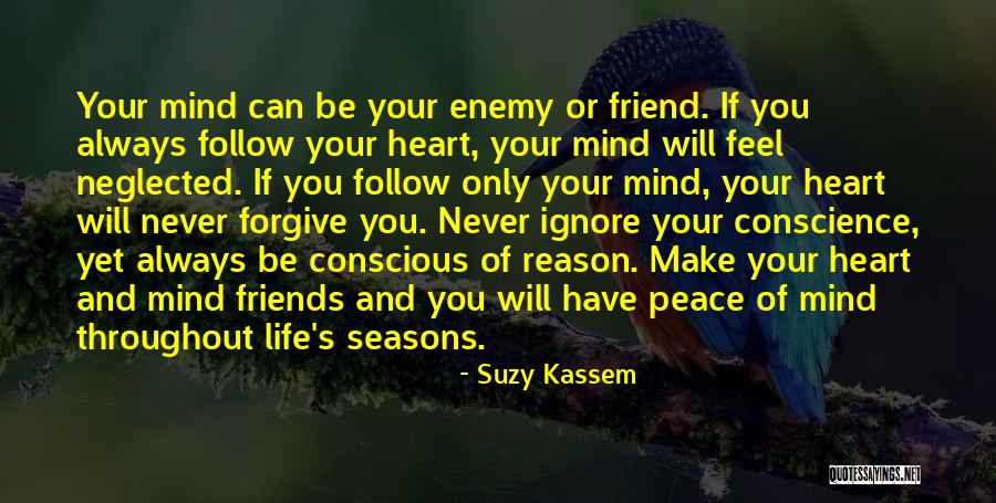 Forgive Friend Quotes By Suzy Kassem