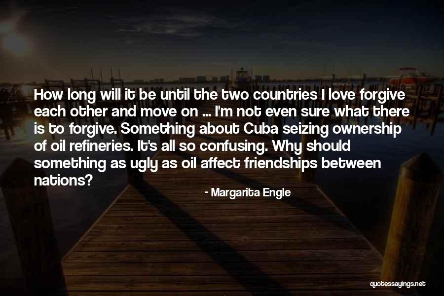 Forgive Me And Move On Quotes By Margarita Engle Forgive Me And Move On Quotes By Margarita Engle
