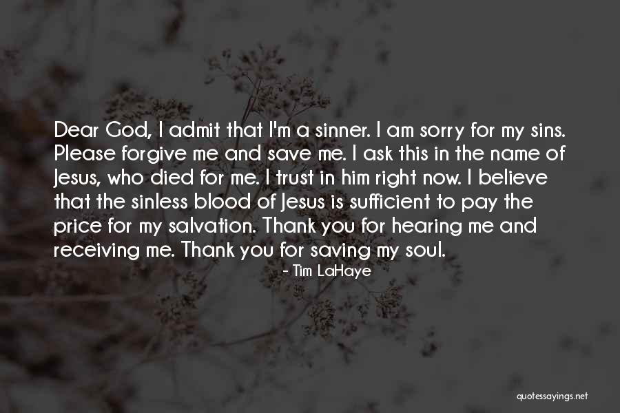 Forgive My Sins Quotes By Tim LaHaye Forgive My Sins Quotes By Tim LaHaye