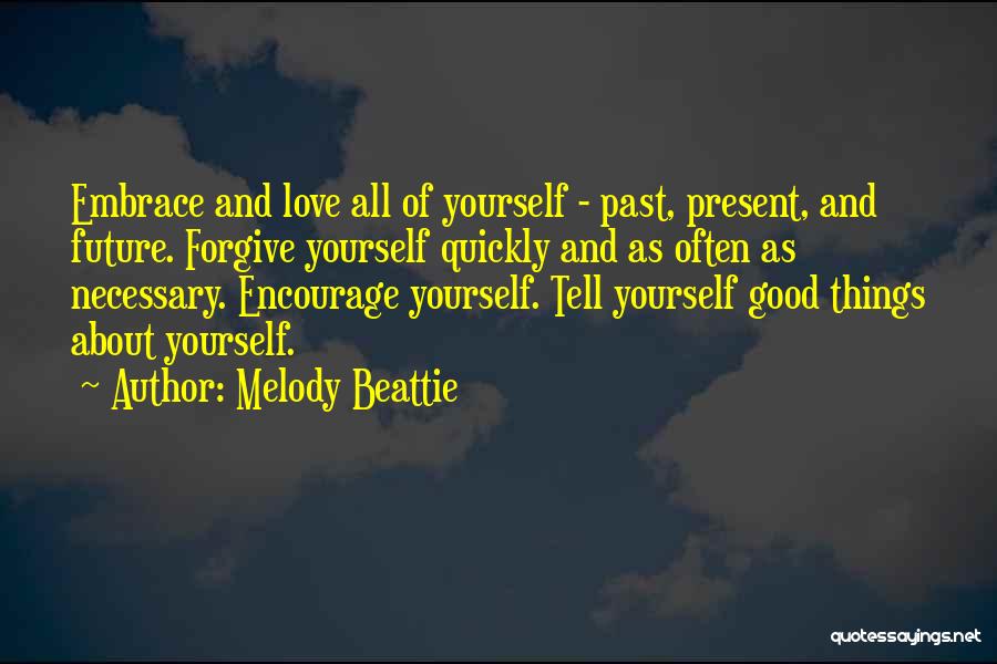 Forgive Often Quotes By Melody Beattie