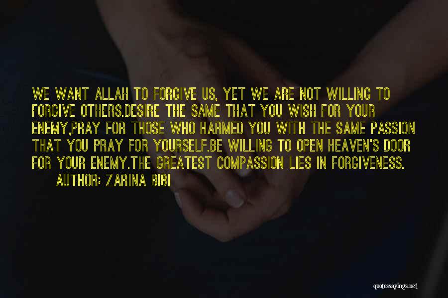 Forgive Others Islamic Quotes By Zarina Bibi