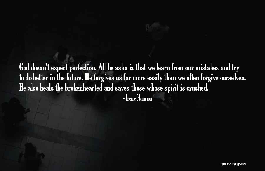 Forgive Ourselves Quotes By Irene Hannon Forgive Ourselves Quotes By Irene Hannon