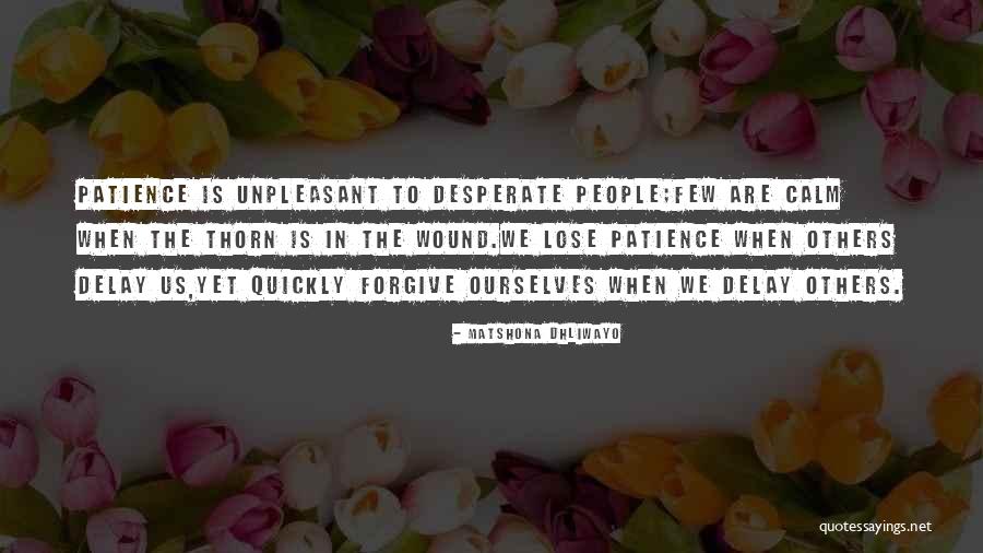 Forgive Ourselves Quotes By Matshona Dhliwayo Forgive Ourselves Quotes By Matshona Dhliwayo
