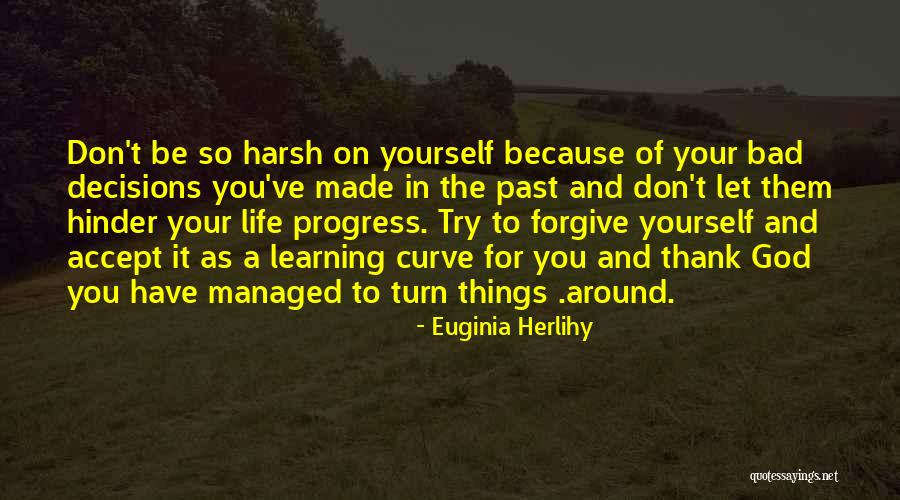 Forgive Past Quotes By Euginia Herlihy Forgive Past Quotes By Euginia Herlihy
