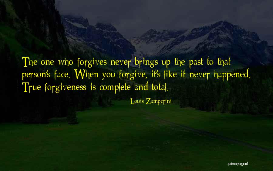 Forgive Past Quotes By Louis Zamperini Forgive Past Quotes By Louis Zamperini