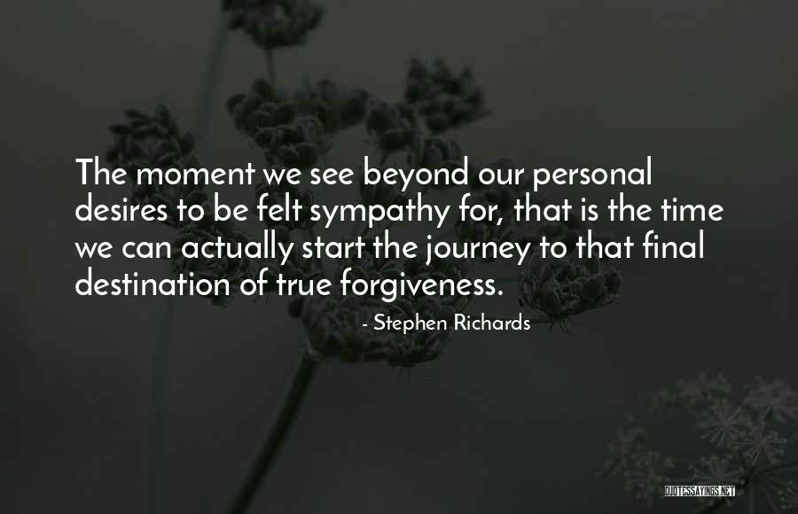 Forgive Past Quotes By Stephen Richards Forgive Past Quotes By Stephen Richards