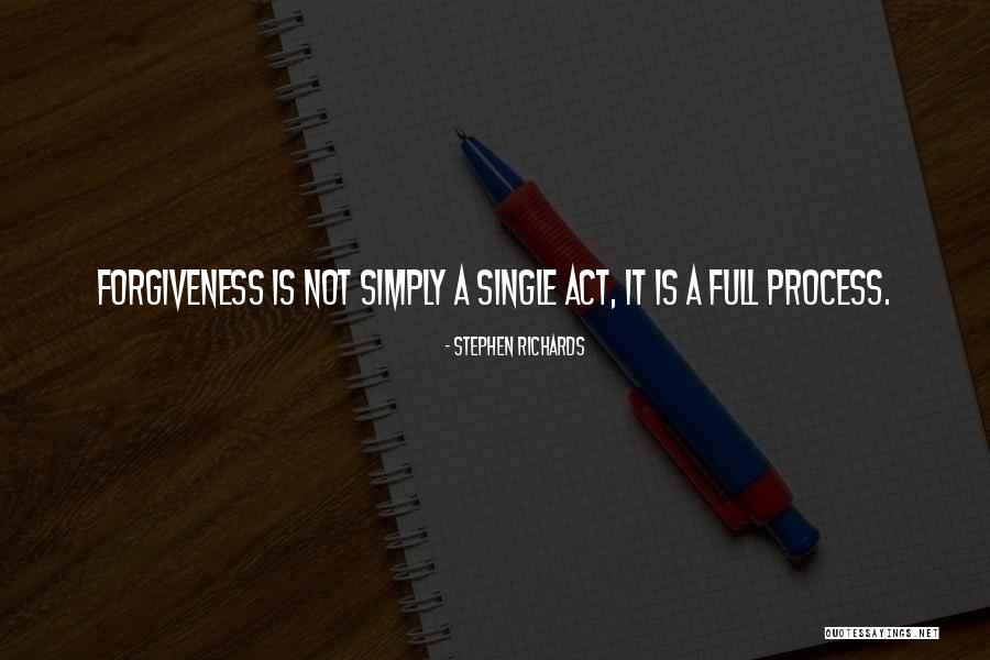 Forgive Past Quotes By Stephen Richards Forgive Past Quotes By Stephen Richards