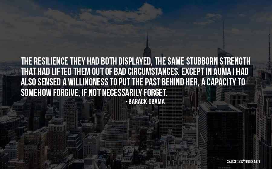 Forgive The Past Quotes By Barack Obama Forgive The Past Quotes By Barack Obama