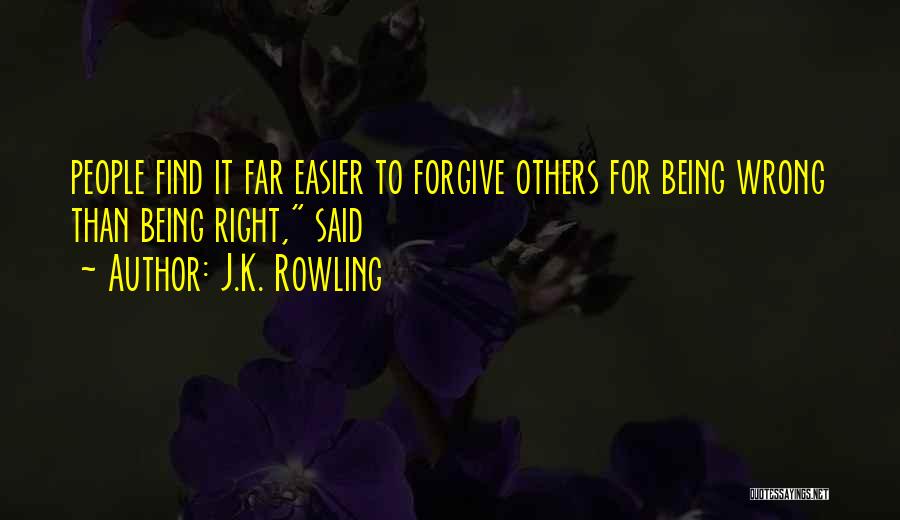 Forgive Those Who Do You Wrong Quotes By J.K. Rowling